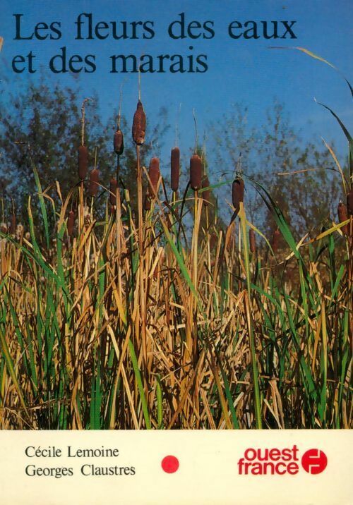 Livrenpoche : Les fleurs des eaux et des marais - Cécile Lemoine - Livre