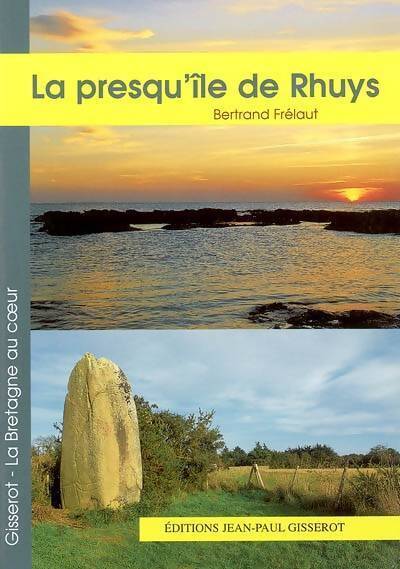Livrenpoche : La presqu'ile de Rhuys - Bertrand Frélaut - Livre