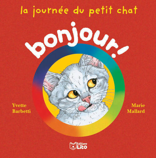 Livrenpoche : La journée du petit chat - Yvette Barbetti - Livre