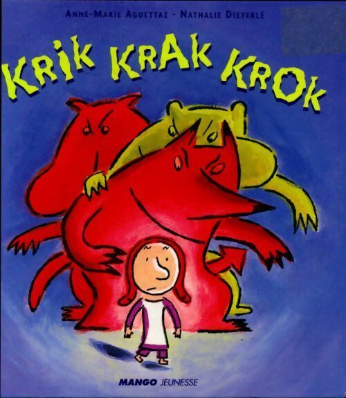 Livrenpoche : Krik krak krok - Nathalie Dieterlé - Livre