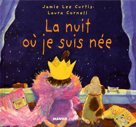 Livrenpoche : La nuit où je suis née - Lee Curtis - Livre