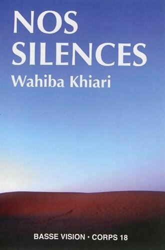 Livrenpoche : Nos silences - Wahiba Khiari - Livre