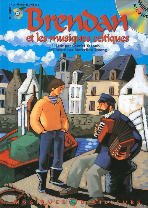 Livrenpoche : Brendan et les musiques celtiques. Avec CD - Gabriel Yacoub - Livre