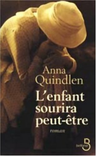Livrenpoche : L'enfant sourira peut-être - Anna Quindlen - Livre