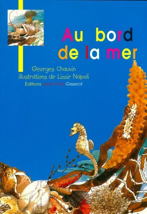 Livrenpoche : Au bord de la mer - Georges Chauvin - Livre