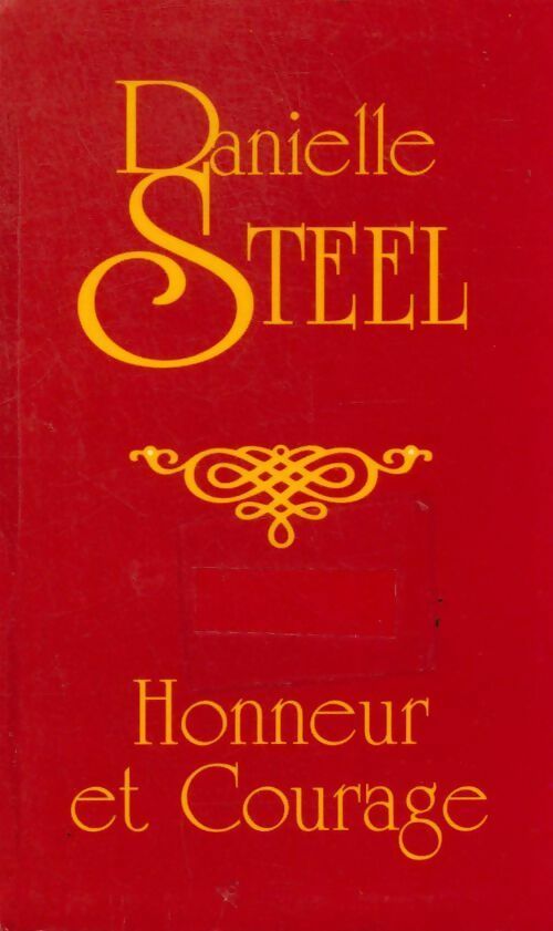 Livrenpoche : Honneur et courage - Danielle Steel - Livre