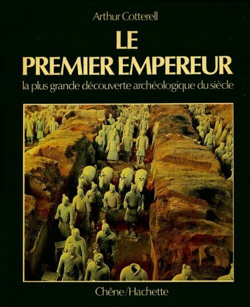 Livrenpoche : Le premier empereur - Arthur Cotterell - Livre