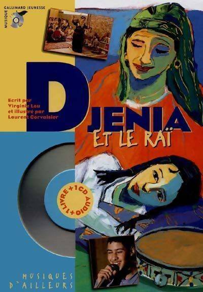 Livrenpoche : Djenia et le rai (1 livre + 1 CD audio) - Virginie Lou - Livre