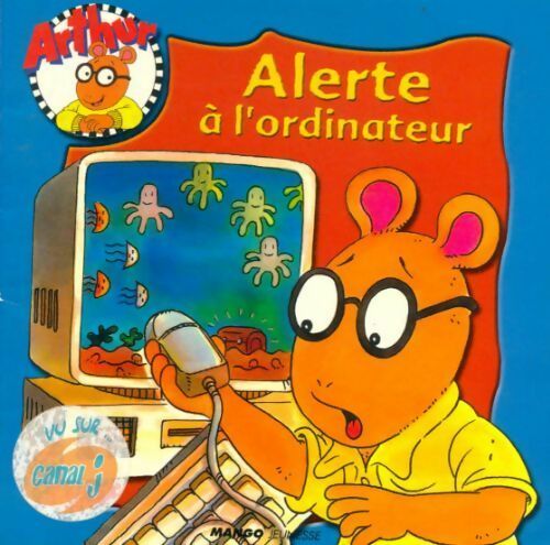 Livrenpoche : Alerte à l'ordinateur - Marc Brown - Livre