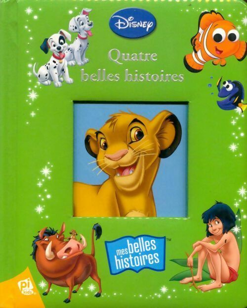 Livrenpoche : Quatre belles histoires - Disney - Livre