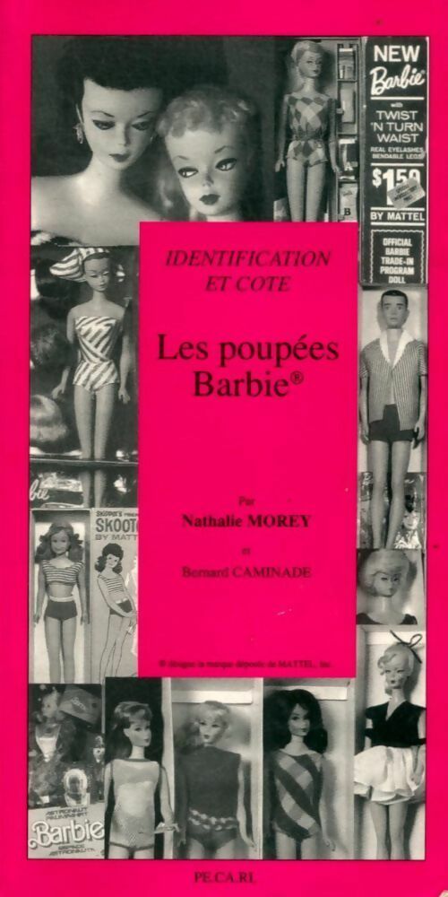 Livrenpoche : Les poupées Barbie - Nathalie Morey - Livre