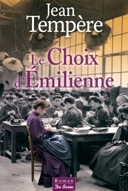 Le choix d'Emilienne - Jean Tempère - Livre