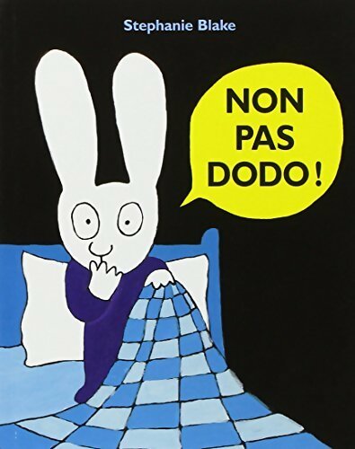 Livrenpoche : Non pas dodo ! - Stéphanie Blake - Livre