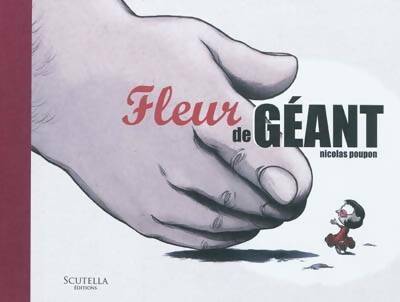 Livrenpoche : Fleur de géant - Nicolas Poupon - Livre