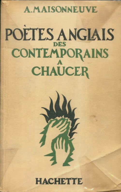 Livrenpoche : Poètes anglais des contemporains à Chaucer - A Maisonneuve - Livre