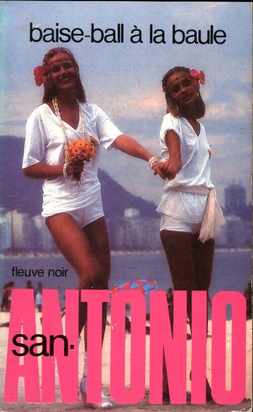 Livrenpoche : Baise-ball à la Baule - San-Antonio - Livre