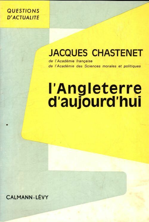 Livrenpoche : L?Angleterre d'aujourd'hui - Jacques Chastenet - Livre