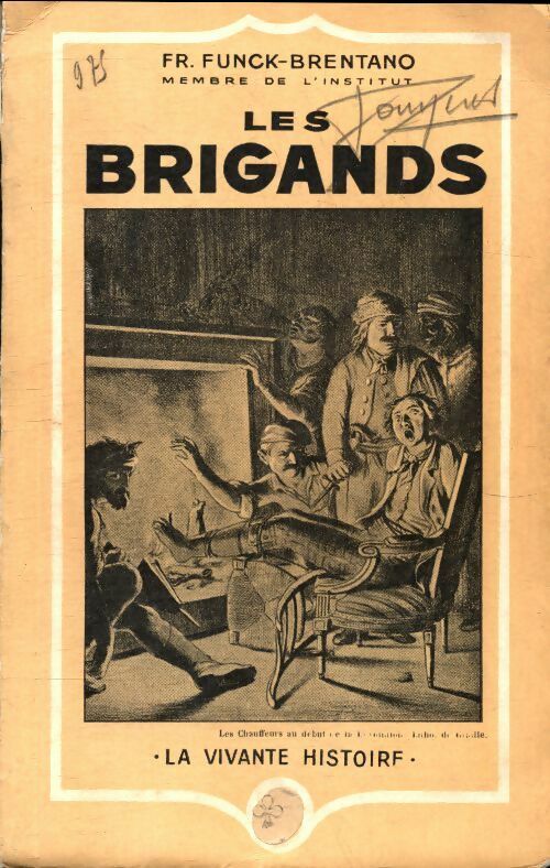 Livrenpoche : Les brigands - Frantz Funck-Brentano - Livre