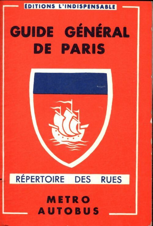 Livrenpoche : Guide général de Paris, répertoire des rues - Collectif - Livre