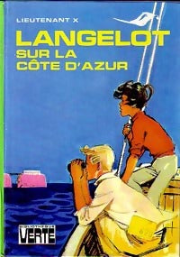 Langelot Sur la Côte d'Azur - Lieutenant X - Livre