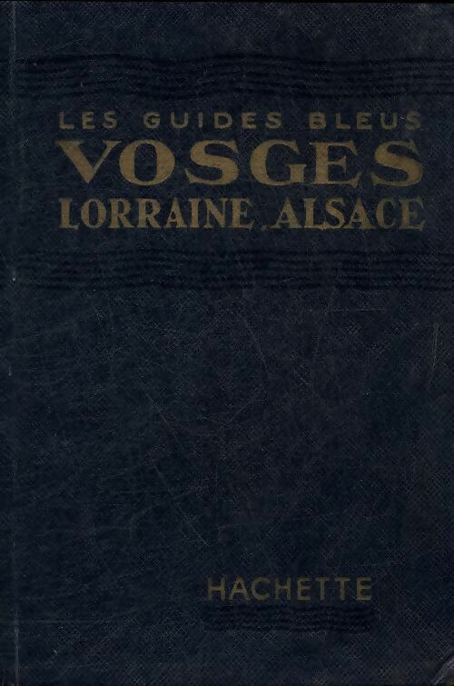 Livrenpoche : Vosges, Lorraine, Alsace - Collectif - Livre