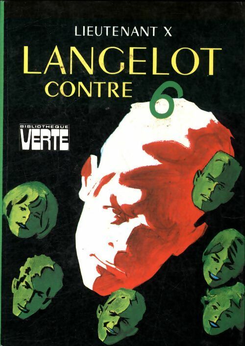 Langelot contre 6 - Lieutenant X - Livre