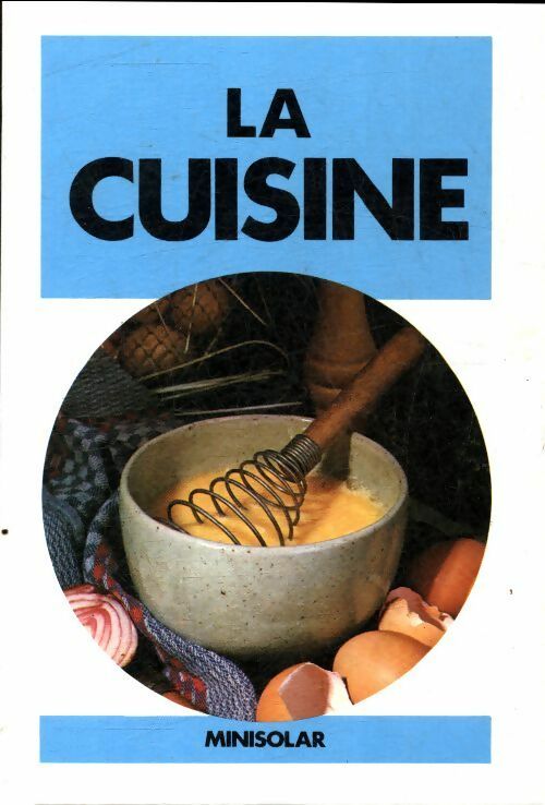 La cuisine - Collectif -  Minisolar - Livre