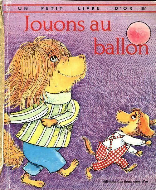Livrenpoche : Jouons au ballon - Ilse-Margret Vogel - Livre