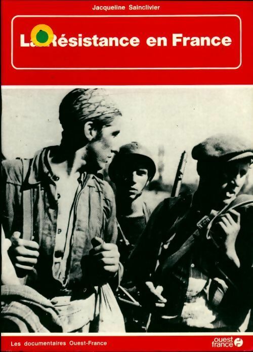 Livrenpoche : La Résistance en France - Jacqueline Sainclivier - Livre