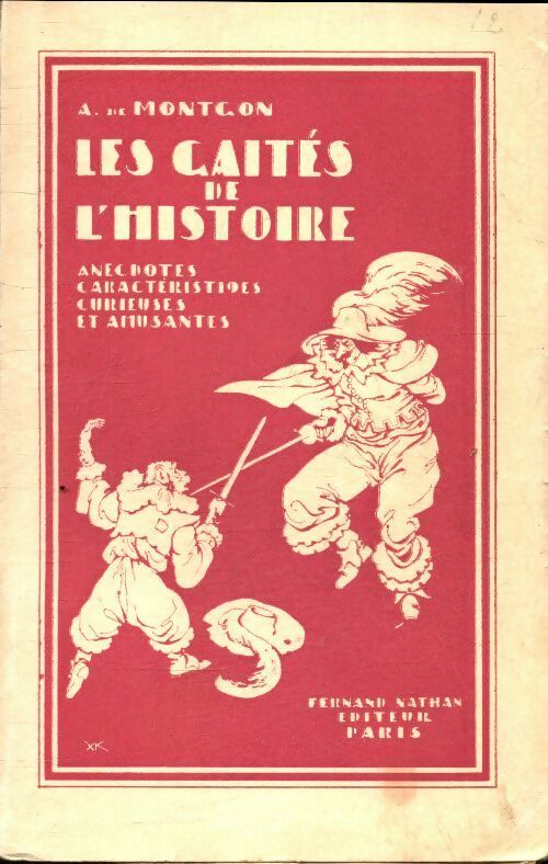 Livrenpoche : Les gaités de l'histoire - Adhémar De Montgon - Livre