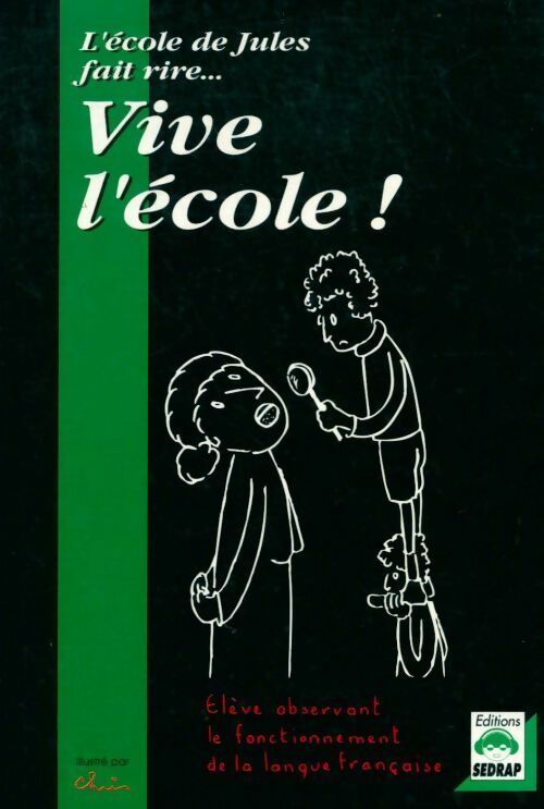 Livrenpoche : Vive l'école ! - Collectif - Livre