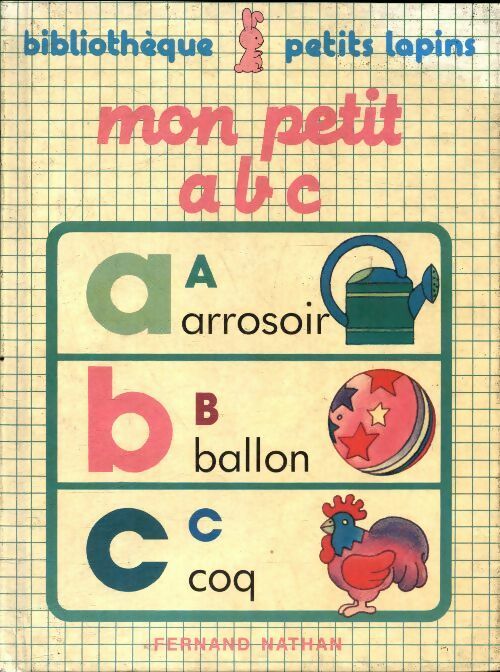 Livrenpoche : Mon petit a b c - Frédéric Guinvarch - Livre