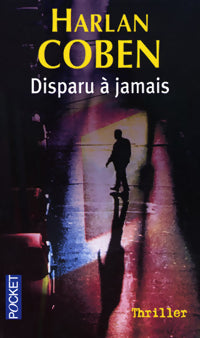 Livrenpoche : Disparu à jamais - Harlan Coben - Livre
