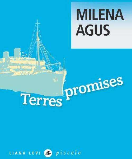Livrenpoche : Terres promises - Milena Agus - Livre