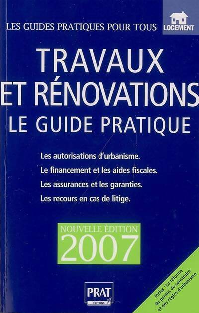 Livrenpoche : Travaux et rénovations. Le guide pratique 2007 - Sylvie Dibos-Lacroux - Livre