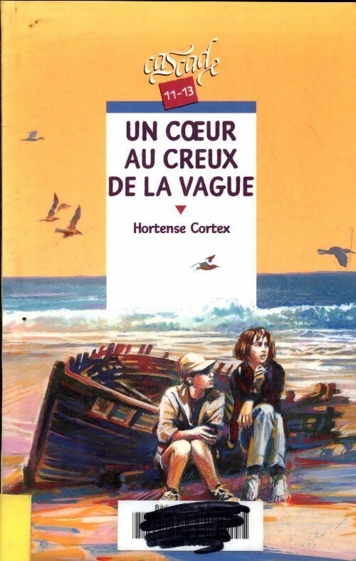 Livrenpoche : Un coeur au creux de la vague - Hortense Cortex - Livre