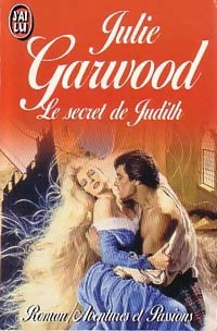 Le secret de Judith - Julie Garwood - Livre