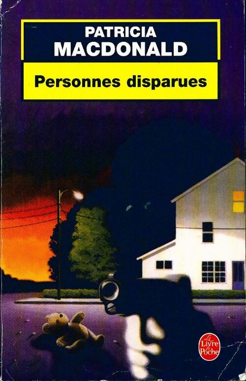 Livrenpoche : Personnes disparues - Patricia J. MacDonald - Livre