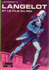 Livrenpoche : Langelot et le fils du roi - Lieutenant X. - Livre