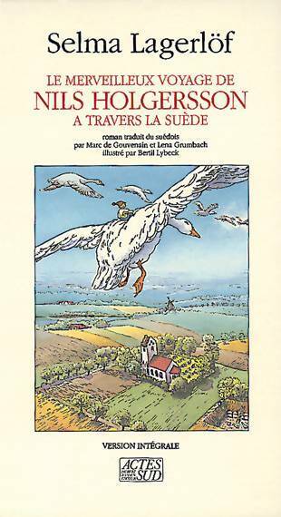 Livrenpoche : Le merveilleux voyage de Nils Holgersson à travers la Suède - Selma Lagerlöf - Livre