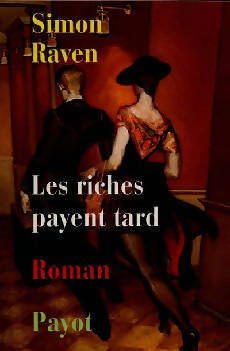 Livrenpoche : Aumônes de l'oubli : Les riches payent tard - Simon Raven - Livre