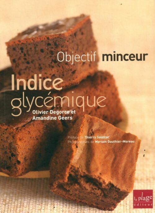 Livrenpoche : Indice glycémique - Olivier Degorce - Livre