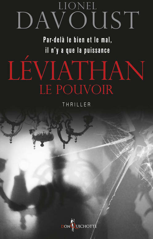 Livrenpoche : Léviathan le pouvoir - Lionel Davoust - Livre