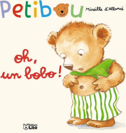 Livrenpoche : Oh un bobo ! - Mireille D'Allancé - Livre