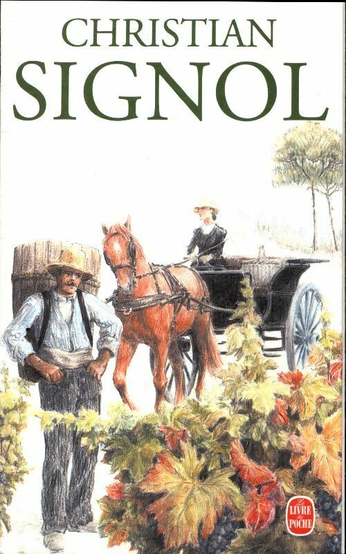Livrenpoche : Coffret Christian Signol (3 volumes) : Les vignes de Sainte-Colombe / la lumière des collines / La promesse des sources - Christian Signol - Livre