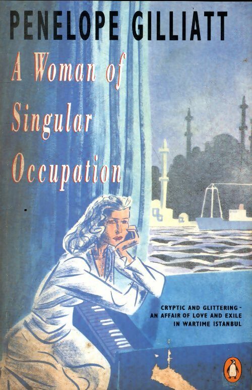 Livrenpoche : A woman of singular occupation - Pénélope Gilliatt - Livre