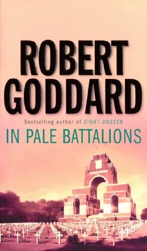 Livrenpoche : In pale battalions - Robert Goddard - Livre