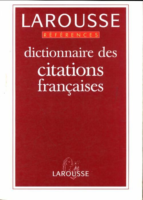 Livrenpoche : Dictionnaire des citations françaises - Robert Carlier - Livre