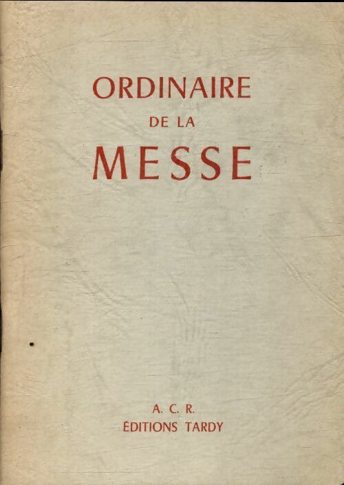 Livrenpoche : Ordinaire de la messe - Collectif - Livre