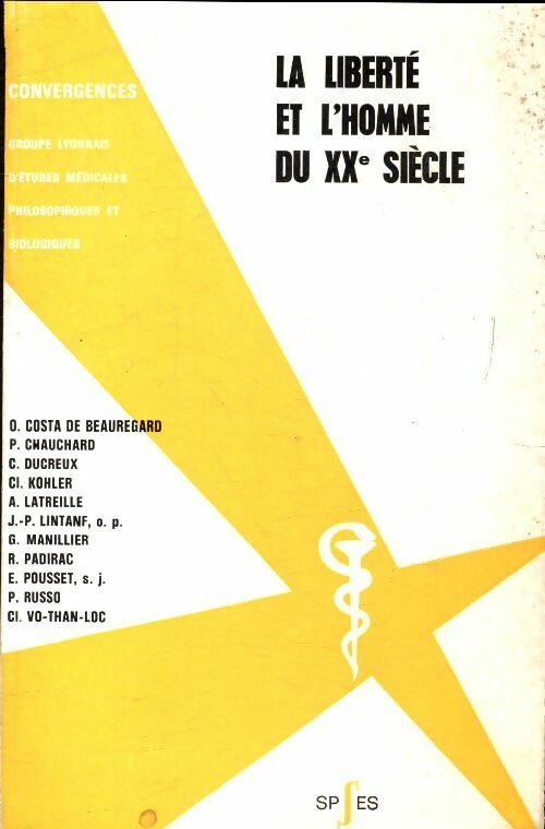 Livrenpoche : La liberté et l' homme du XXe siècle - Collectif - Livre